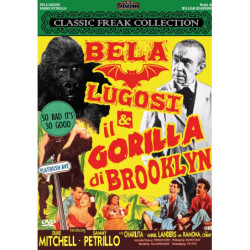 BELA LUGOSI E IL GORILLA DI...