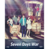 SEVEN DAYS WAR (FIRST PRESS)