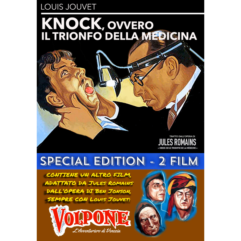 KNOCK, OVVERO IL TRIONFO DELLA MEDICINA / VOLPONE