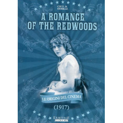 A ROMANCE OF THE WOODS (1917)