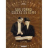 NON VORREI ESSERE UN UOMO (1918)