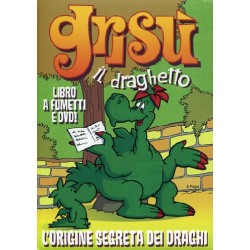 GRISU' L'ORIGINE SEGRETA DEI DRAGHI + LIBRO FUMETTO