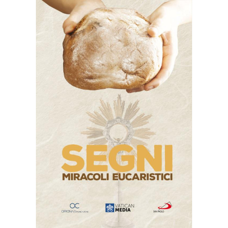 SEGNI: MIRACOLI EUCARISTICI