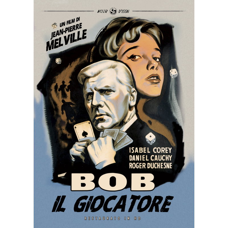 BOB IL GIOCATORE (RESTAURATO IN HD)