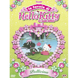 HELLO KITTY LE FAVOLE DI HELLO KITTY E I SUOI AMICI - POLLICINA