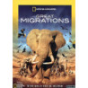 GREAT MIGRATIONS - NATIONAL GEOGRAPHIC