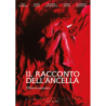 RACCONTO DELL'ANCELLA (IL) (RESTAURATO IN HD)