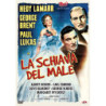 SCHIAVA DEL MALE (LA)