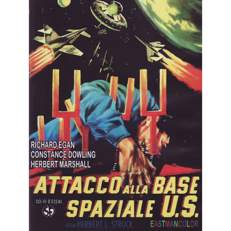 ATTACCO ALLA BASE SPAZIALE US (1954) DI HERBERT L.STROCK