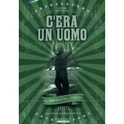 C'ERA UN UOMO (1917)