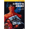 FRUTTI AMARI (1967)