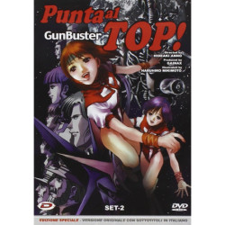 PUNTA AL TOP! GUNBUSTER 02...