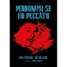 PERDONAMI SE HO PECCATO (RESTAURATO IN HD)
