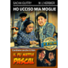 HO UCCISO MIA MOGLIE / FU MATTIA PASCAL (IL)