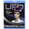 UFO - PRENDETELI VIVI