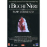 I BUCHI NERI (1995)