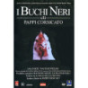 I BUCHI NERI (1995)