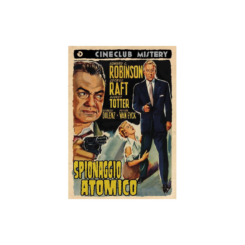 SPIONAGGIO ATOMICO (USA 1955)