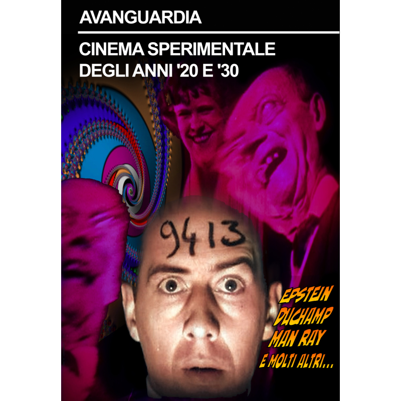 AVANGUARDIA - CINEMA SPERIMENTALE DEGLI ANNI '20 E '30