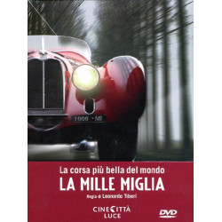 MILLE MIGLIA - LA CORSA...