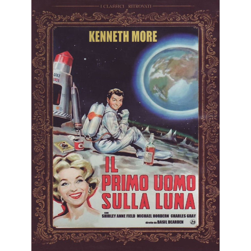 IL PRIMO UOMO SULLA LUNA (1960) DI BASIL DEARDEN