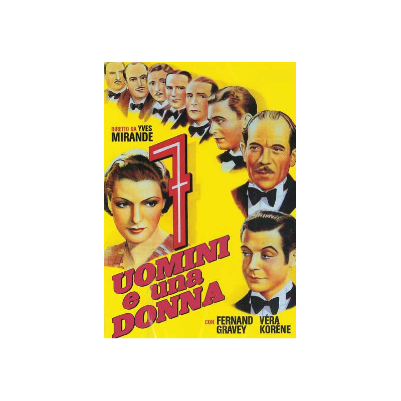 SETTE UOMINI E UNA DONNA (1936) REGIA YVES MIRANDE