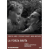 LA FORZA BRUTA (1941)