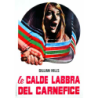 LE CALDE LABBRA DEL CARNEFICE