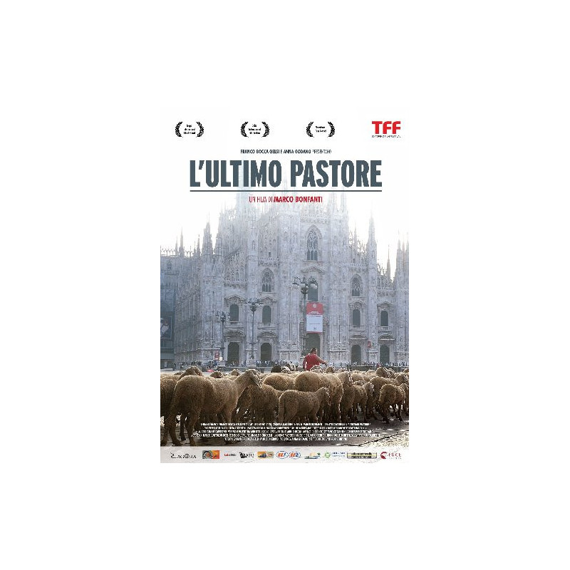 ULTIMO PASTORE (L') DOCUMENTARI - VARI (ITA2012) MARCO BONFANTI T