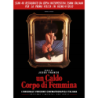 CALDO CORPO DI FEMMINA (UN) (RESTAURATO IN HD) (EDIZIONE LIMITATA 300 COPIE NUMERATE)