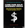 COME FARE SOLDI VENDENDO DROGA - DVD