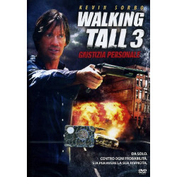 WALKING TALL 3 - GIUSTIZIA...