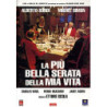 LA PIU' BELLA SERATA DELLA MIA VITA