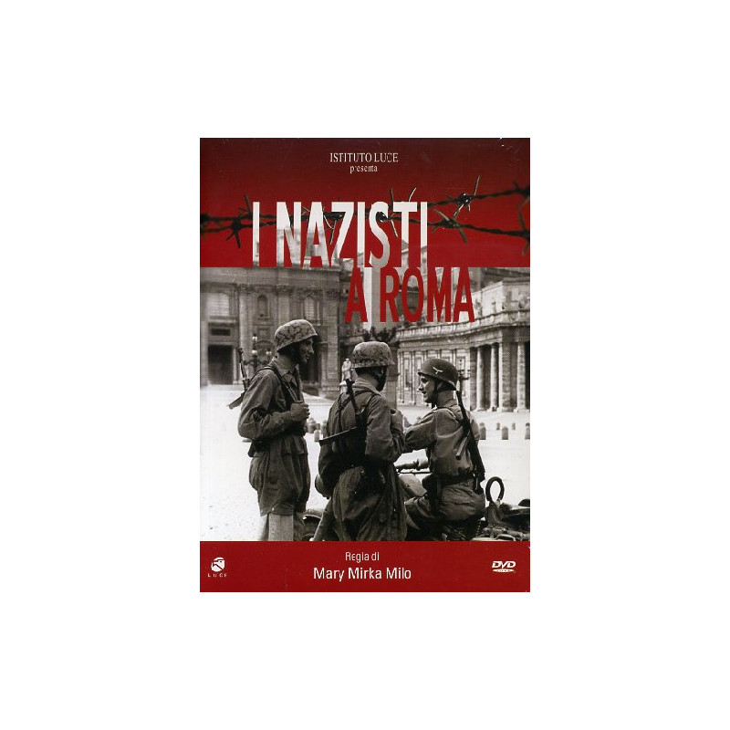 I NAZISTI A ROMA