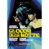 OCCHI DELLA NOTTE (GLI) (SPECIAL EDITION) (RESTAURATO IN HD)