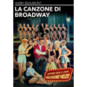CANZONE DI BROADWAY (LA) / THE DOGWAY MELODY
