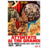 ATTENTATO AI TRE GRANDI  -REGIA- UMBERTO LENZI