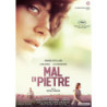 MAL DI PIETRE - DVD                      REGIA NICOLE GARCIA