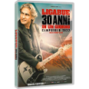 LUCIANO LIGABUE - 30 ANNI IN UN GIORNO