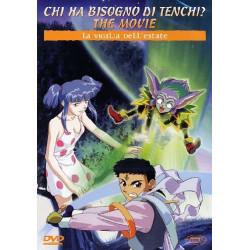 CHI HA BISOGNO DI TENCHI?...