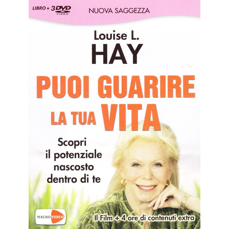 LOUISE HAY - PUOI GUARIRE LA TUA VITA (LIBRO+3 DVD) (NUOVA EDIZIONE)