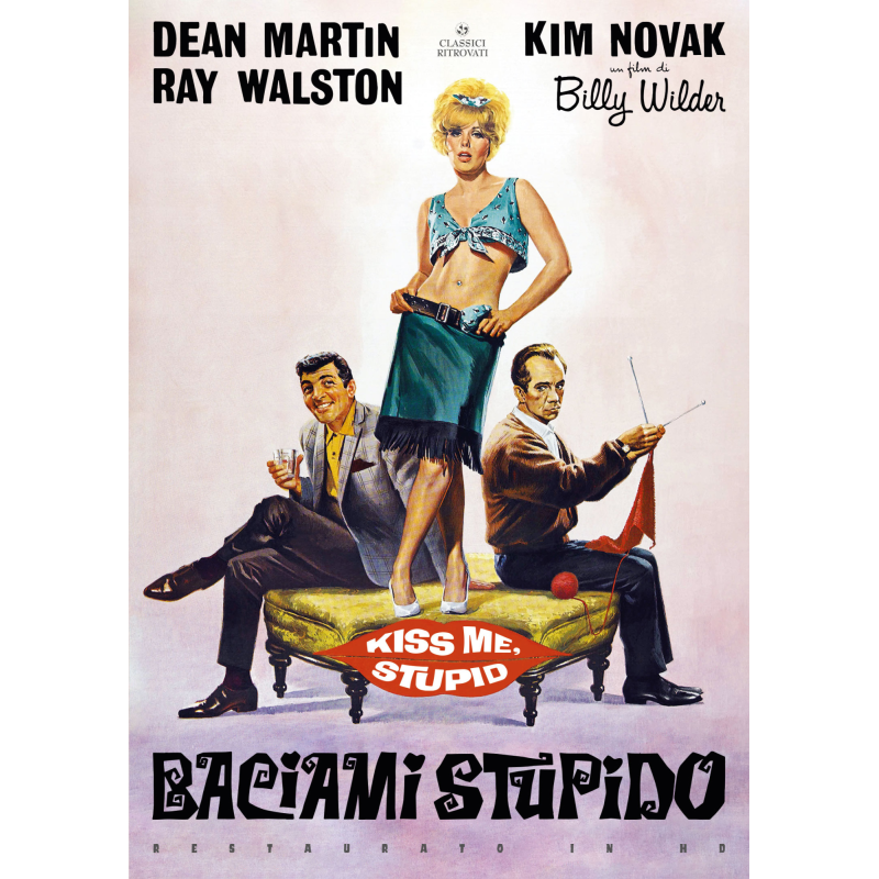 BACIAMI STUPIDO (RESTAURATO IN HD)