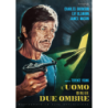 UOMO DALLE DUE OMBRE (L') (RESTAURATO IN HD)