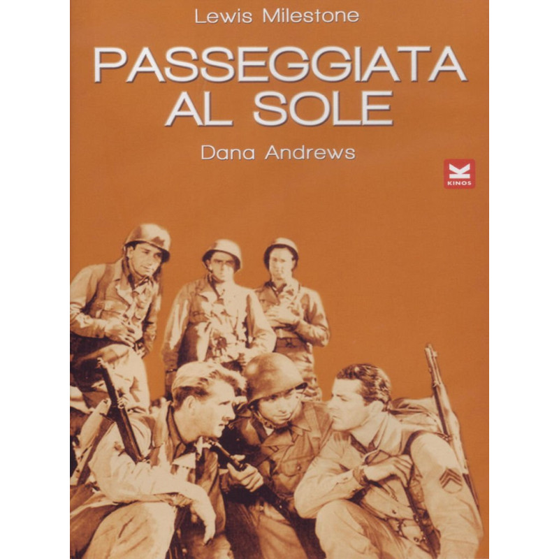 PASSEGGIATA AL SOLE - A WALK IN THE SUN (1945)