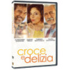 CROCE E DELIZIA