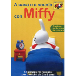 MIFFY 3 - IVA0% - A CASA E A SCUOLA CON MIFFY