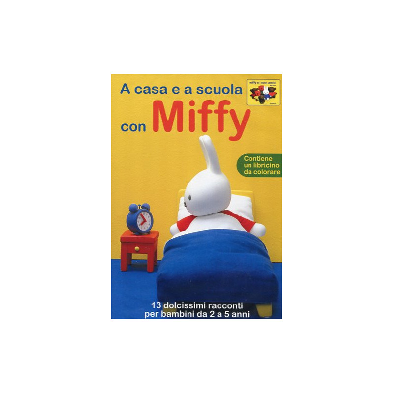 MIFFY 3 - IVA0% - A CASA E A SCUOLA CON MIFFY