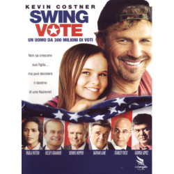 SWING VOTE - UN UOMO DA 300 MILIONI DI VOTI (2008)