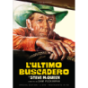 ULTIMO BUSCADERO (L') (SPECIAL EDITION) (2 DVD) (RESTAURATO IN HD)