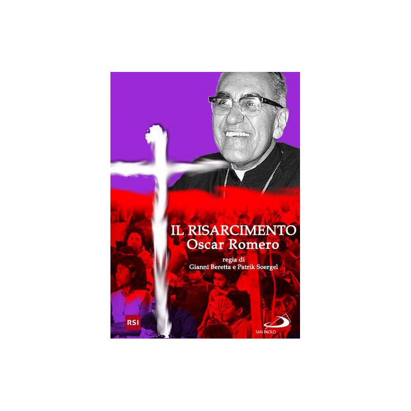 RISARCIMENTO (IL) - OSCAR ROMERO